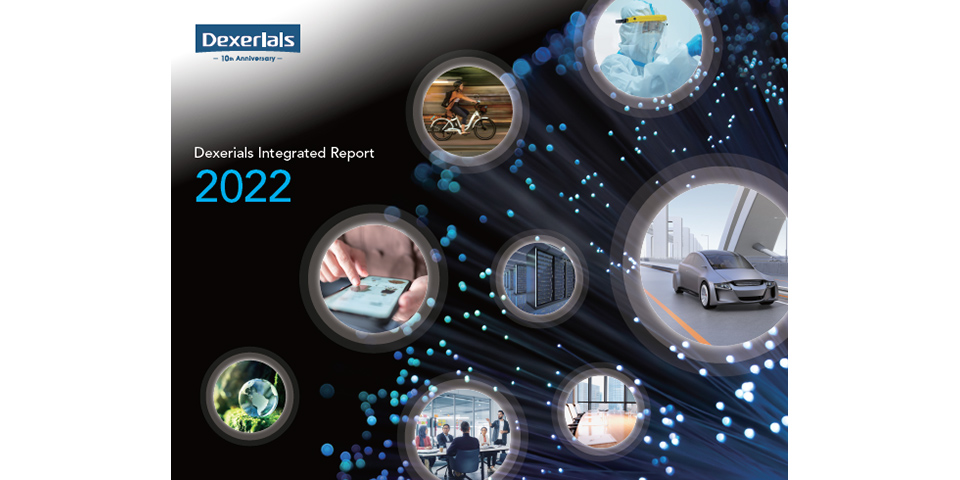 Dexerials Integrated Report 2022